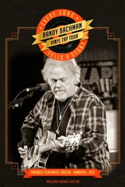 Randy Bachman | Vinyl Tap Tour: Every Song Tells a Story