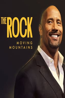 The Rock: Moving Mountains