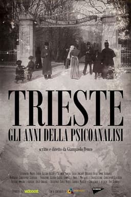 Trieste - gli anni della psicoanalisi