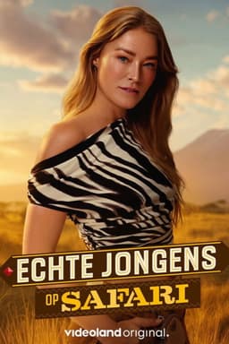 Echte Jongens op Safari