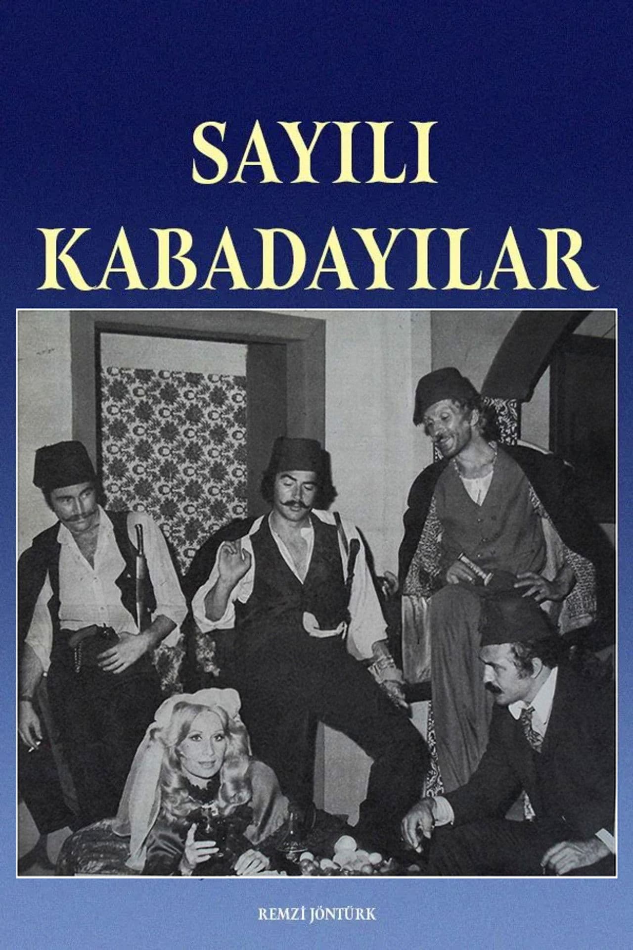 Sayılı Kabadayılar