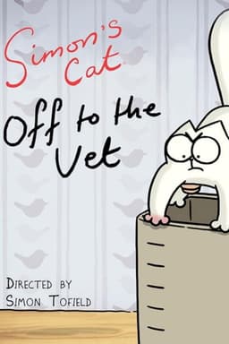 Simon's Cat: Off to the Vet