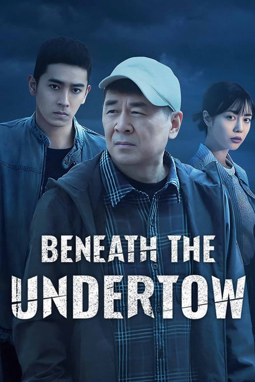 Beneath the Undertow