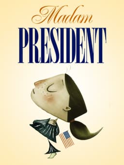 Madam President