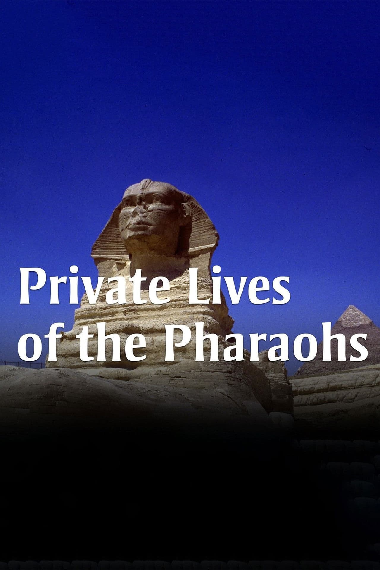 Private Lives of the Pharaohs