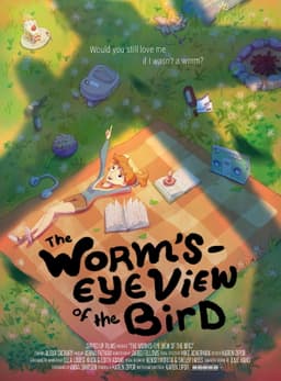 The Worm's-Eye View of the Bird