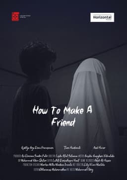 HOW TO MAKE A FRIEND