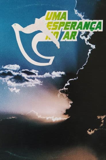 Uma Esperança no Ar