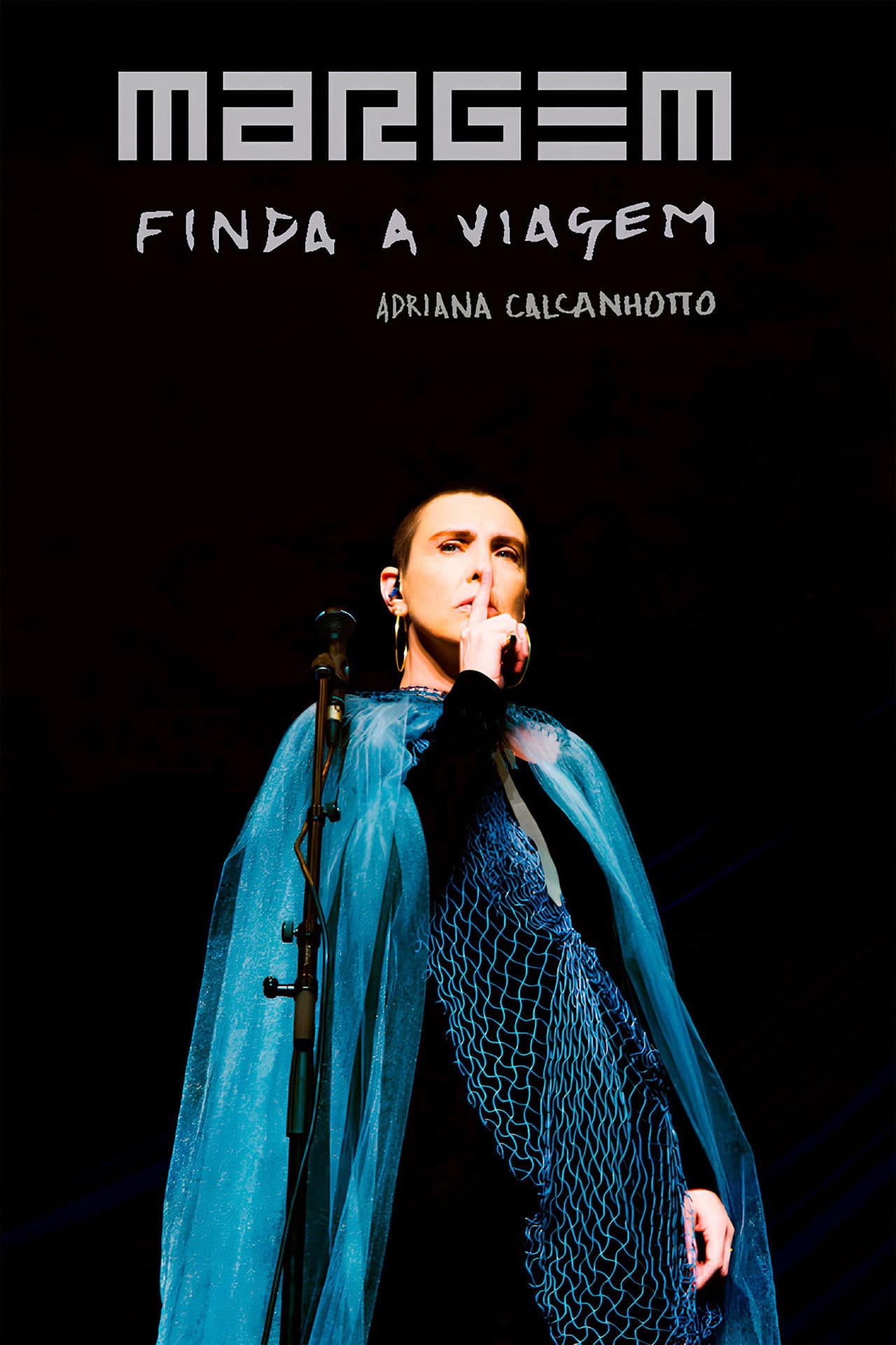Adriana Calcanhotto: Margem, Finda A Viagem