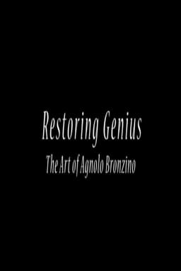 Restoring Genius: The Art of Agnolo Bronzino