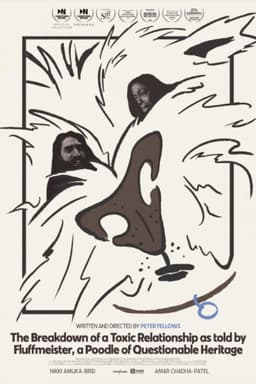 The Breakdown of a Toxic Relationship as told by Fluffmeister, a Poodle of Questionable Heritage