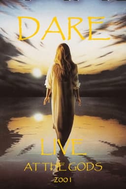 Dare: Live at the Gods 2001