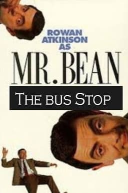 Mr. Bean: The Bus Stop