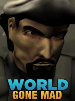 World Gone Mad