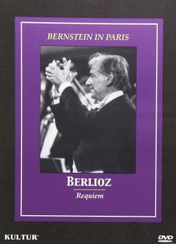 Bernstein in Paris: Berlioz Requiem