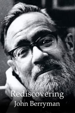 Rediscovering John Berryman
