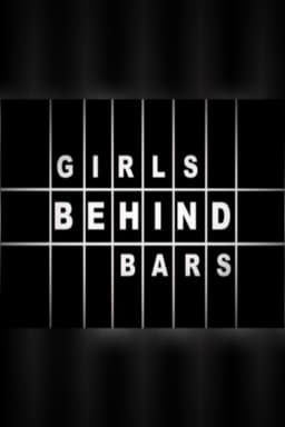 Girls Behind Bars