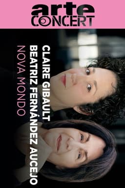 Nova Mondo - Claire Gibault & Beatriz Fernández Aucejo