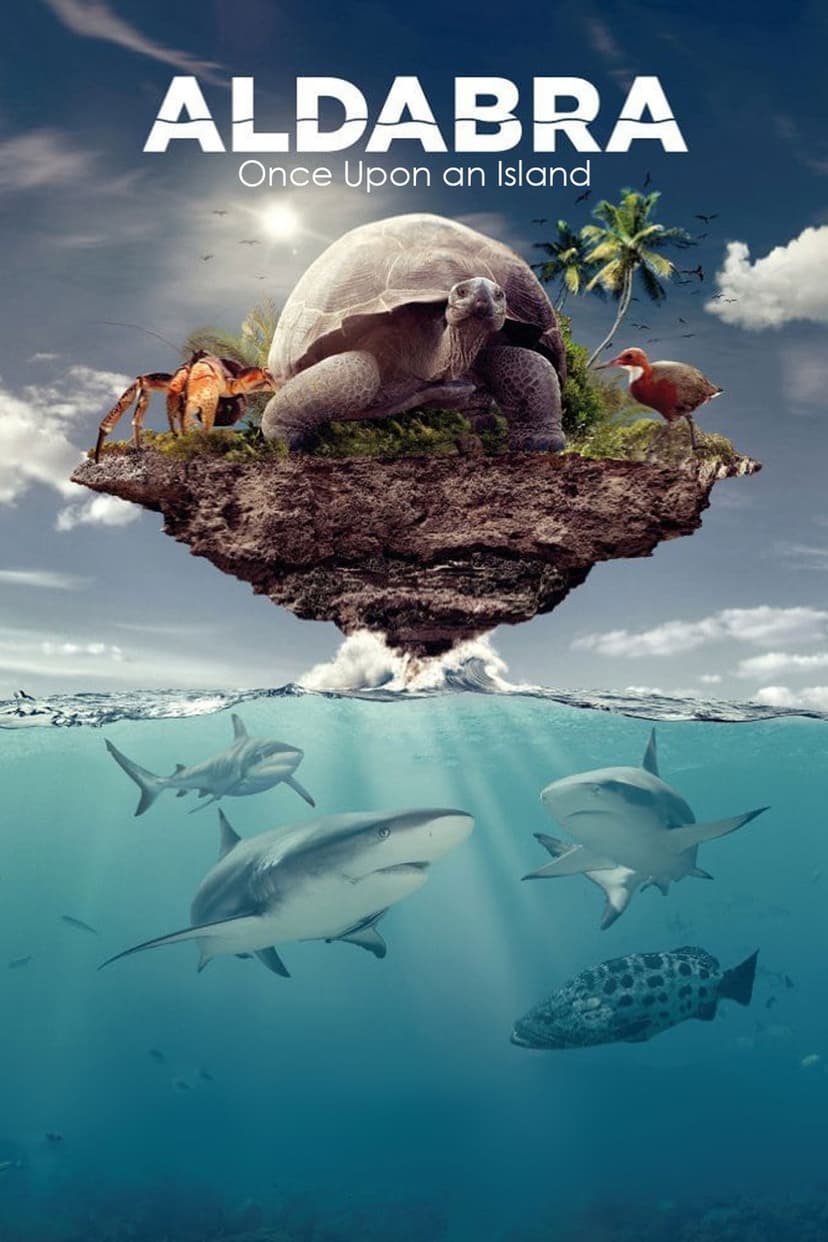 Aldabra: Once Upon an Island