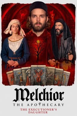 Melchior the Apothecary: The Executioner's Daughter