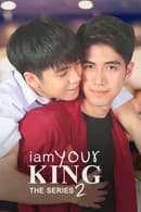 I Am Your King 2