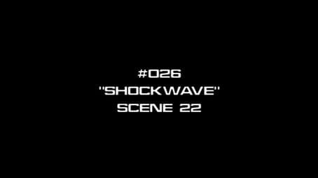 Deleted Scenes: s01e26 - Shockwave, Part 1 - Scene 22