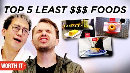 Steven And Andrew React To The 5 Cheapest ‘Worth It’ Foods