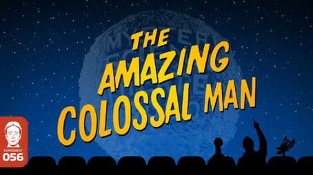 The Amazing Colossal Man