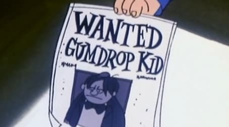The Gumdrop Kid