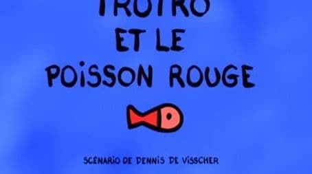 Trotro and the Goldfish