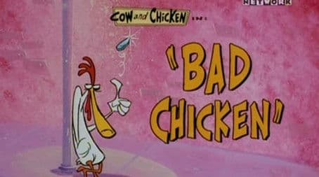 Bad Chicken