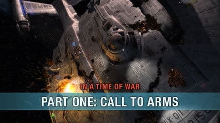 In a Time of War: Part One - Call to Arms