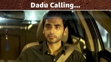 Dadu Calling...