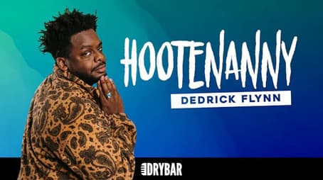 Dedrick Flynn: Hootenanny