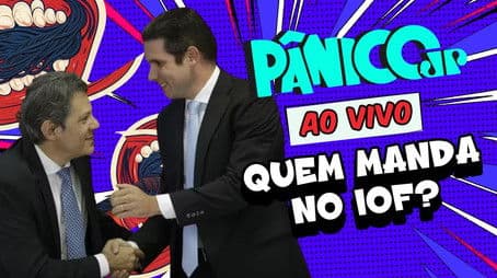 GOVERNO X CONGRESSO: QUEM MANDA NO IOF? ENCONTRO DE NOTÁVEIS | PÂNICO - 02/07/2025
