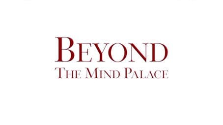 Beyond the Mind Palace