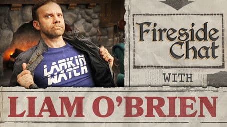 Fireside Chat LIVE With Liam O'Brien
