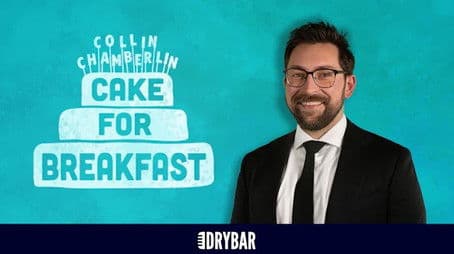 Collin Chamberlin: Cake For Breakfast