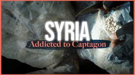 Addicted To Captagon - Syria