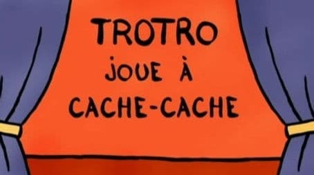 Trotro Plays Hide and Seek