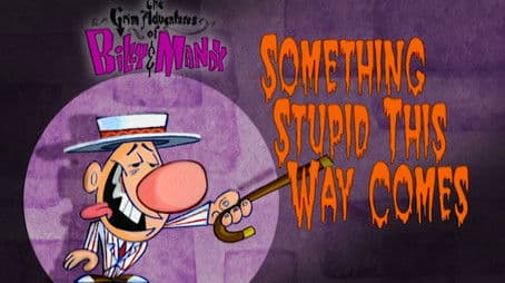 Something Stupid This Way Comes