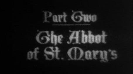 The Abbot of St. Mary's