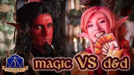Magic: The Gathering VS Dungeons & Dragons