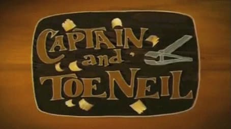 Captain and ToeNeil