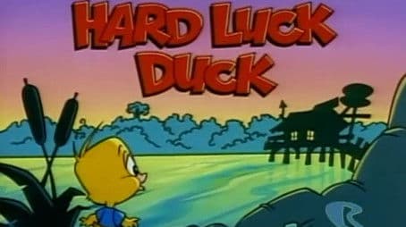 Hard Luck Duck