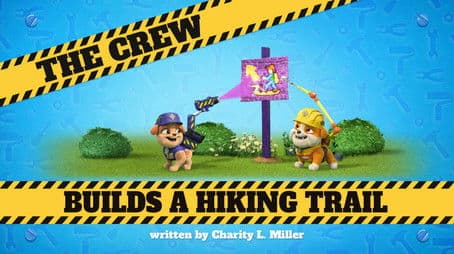 The Crew Builds a Hiking Trail