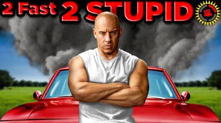 My Dumbest Theory Ever! (Fast and Furious)