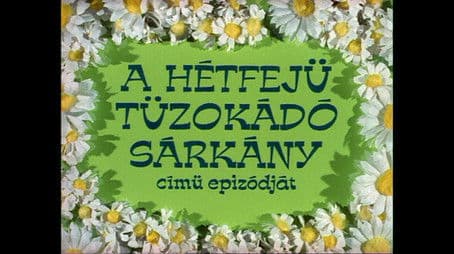 A hétfejű tűzokádó sárkány