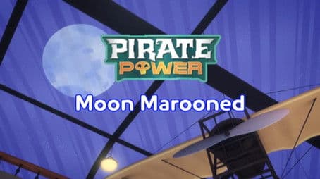 Pirate Power: Moon Marooned