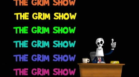 The Grim Show